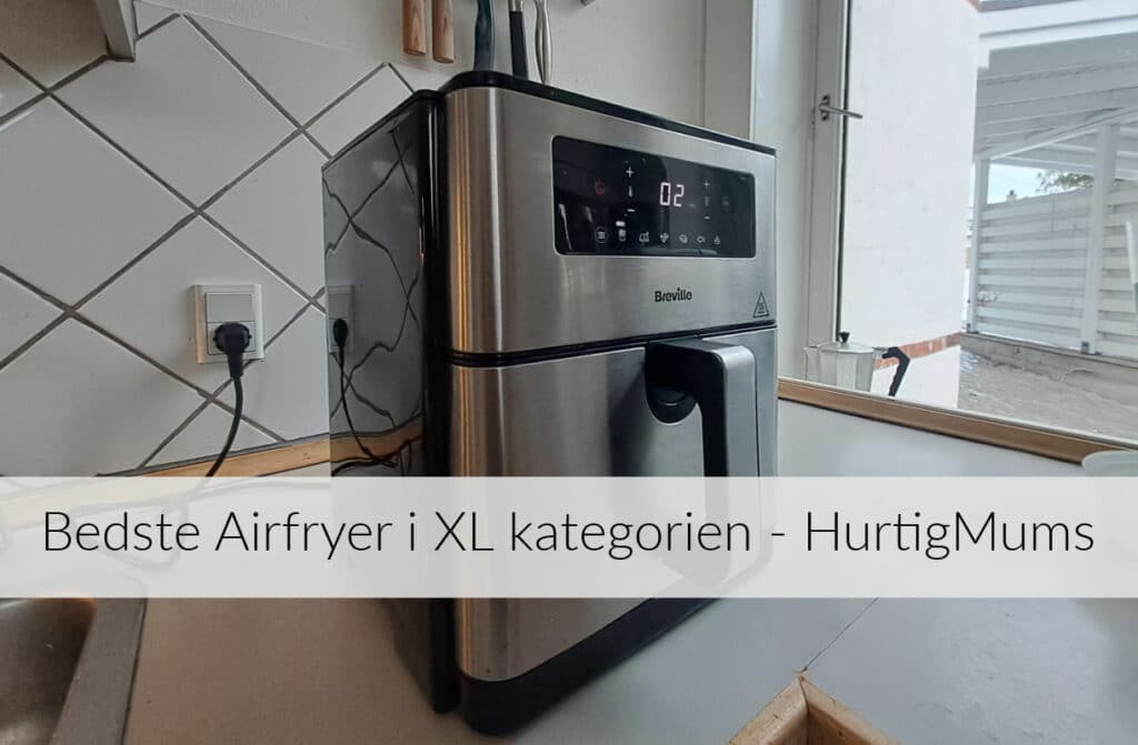 bedste airfryer i xl kategorien